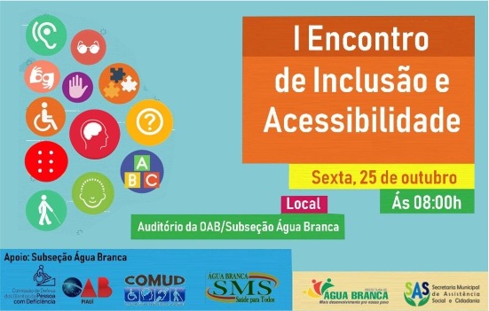 Água Branca receberá I Encontro de Inclusão e Acessibilidade.