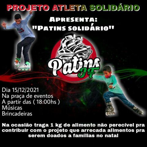 Projeto Atleta Solidário Apresenta “Patins Solidário”