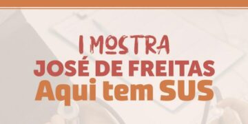 I Mostra José de Freitas Aqui Tem SUS