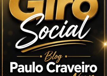 Giro Social Blog Paulo Craveiro News